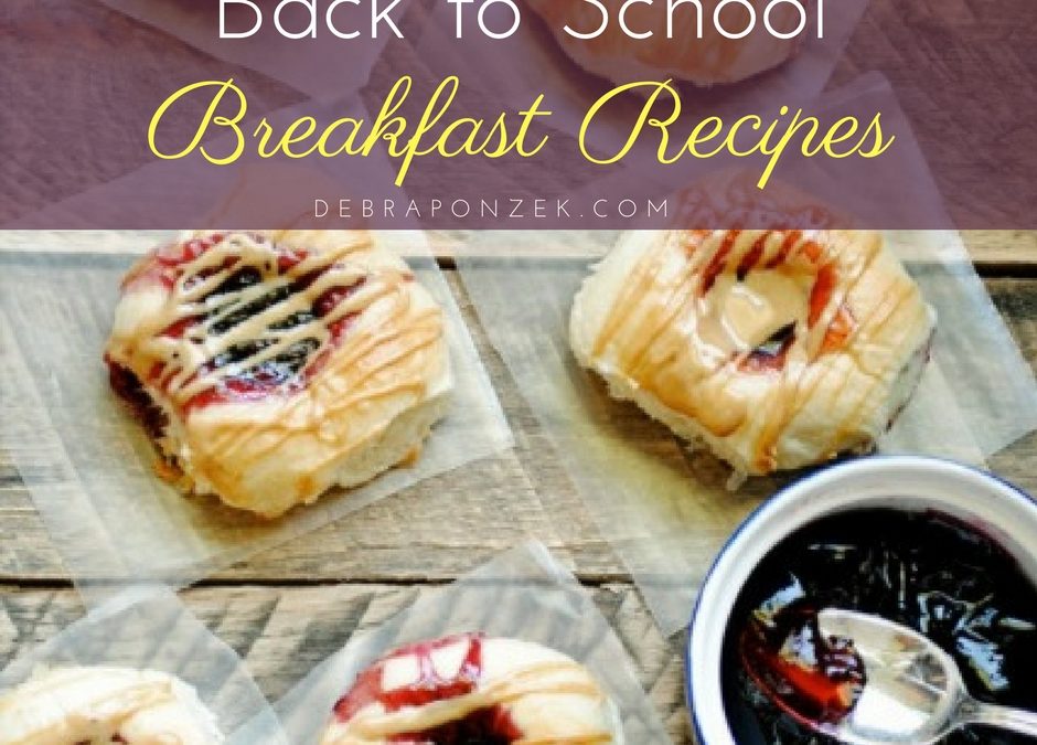 25+ Back to School Breakfast Recipes Kids Will Love